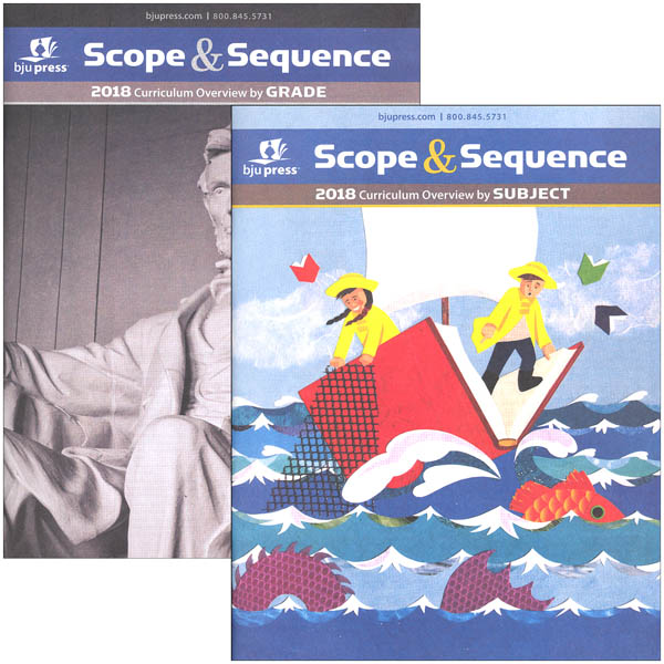 Scope Sequence 2018 Curriculum Overview Bju Press