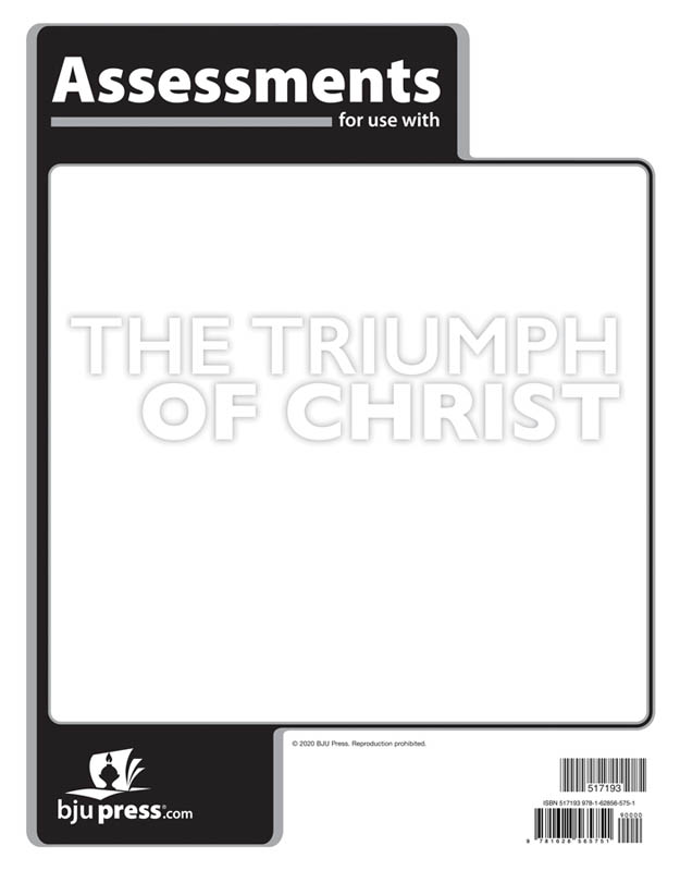 Bible 9: Triumph of Christ Assessments 1st Edition