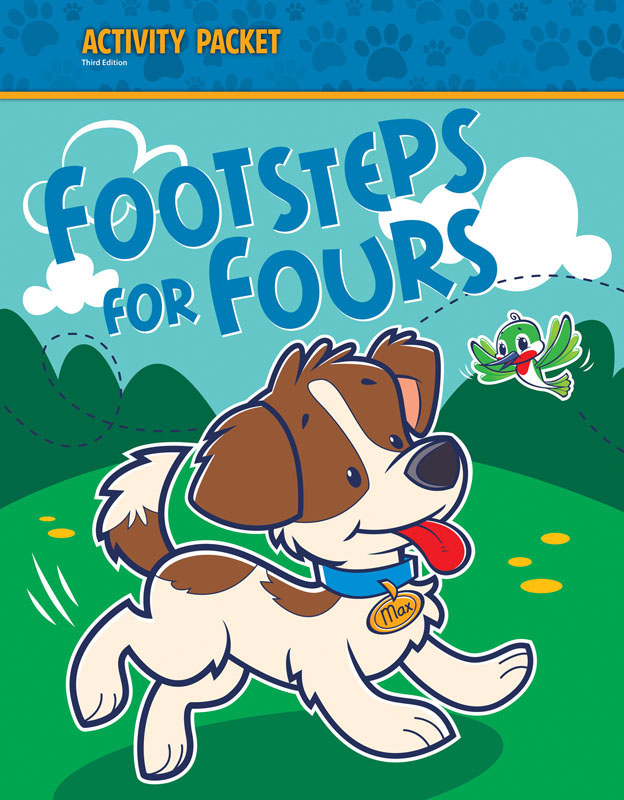 Footsteps for Fours Activity Packet 3rd Edition