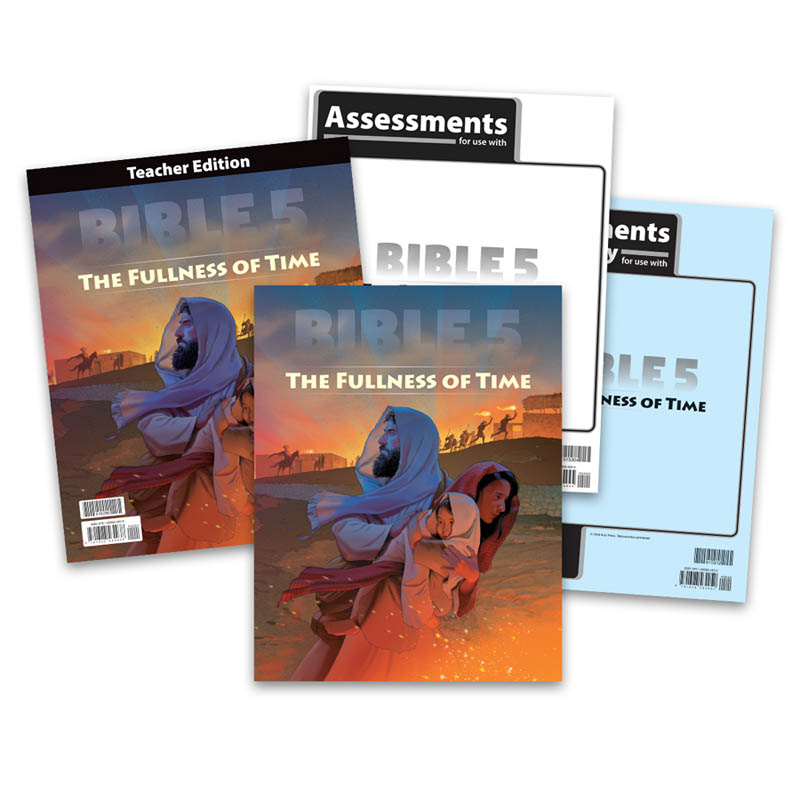 Bible 5: Fullness of Time Home School Kit 1st Edition