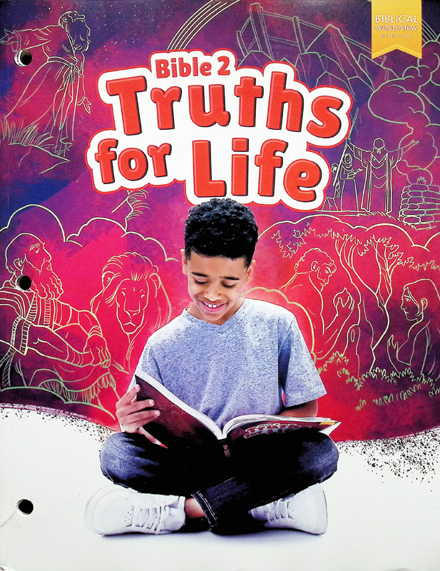 Bible 2: Truths for Life Student Edition 1st Edition