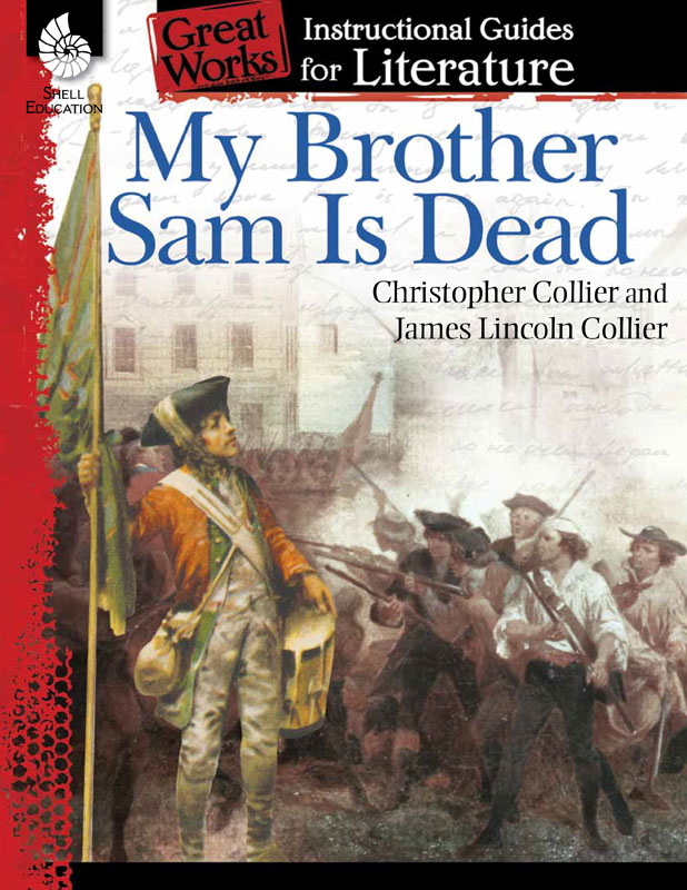 My Brother Sam Is Dead Instructional Guide For Literature Set | Rainbow ...