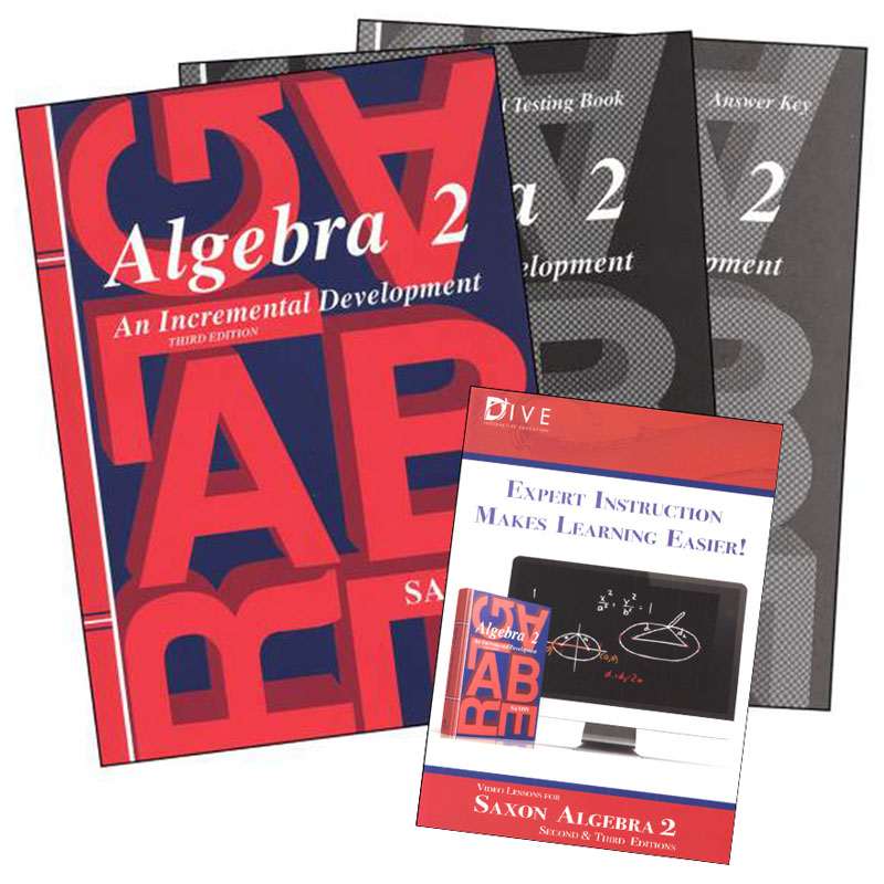 Algebra 2 3rd Edition Saxon Home Study Kit plus DIVE CD-ROM