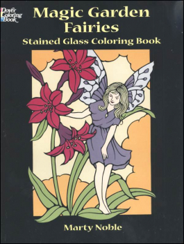 Magic Garden Fairies Stained Glass Coloring Book