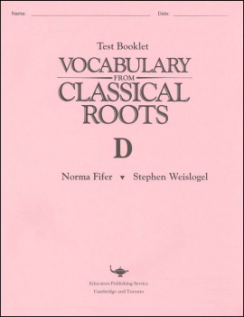 Vocabulary From Classical Roots D Test & Key