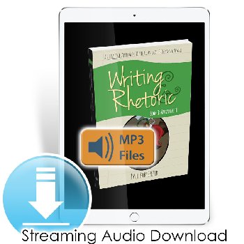 Writing & Rhetoric Book 3: Narrative II Streaming Audio Files (Digital Access)