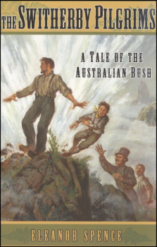 Switherby Pilgrims: Tale of the Australian Bush