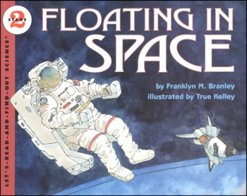 Floating in Space (Let's Read and Find Out Science, Level 2)
