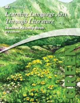 Learning Language Arts Through Literature Green Student Book (3rd Edition)