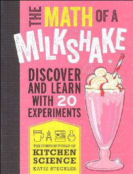 Math of a Milkshake (Curious World of Kitchen Science)