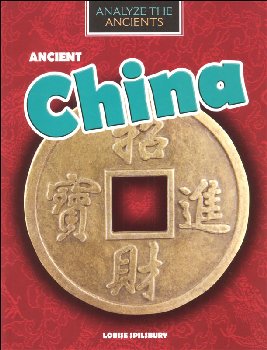 Analyze the Ancients: Ancient China