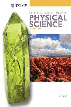 Exploring Creation with Physical Science Textbook (3rd Edition)