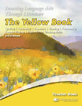 Learning Language Arts Through Literature Yellow Teacher Book (3rd Edition)
