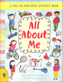All About Me (A fill-in-and-keep Activity Book)