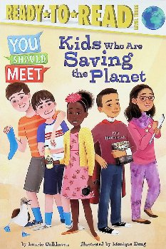 Kids Who Are Saving the Planet (Ready to Read Level 3)