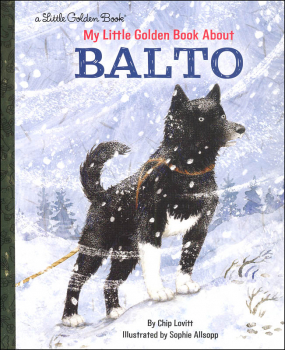 My Little Golden Book About Balto