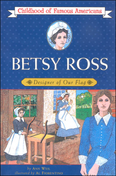 Betsy Ross (Childhood of Famous Americans)