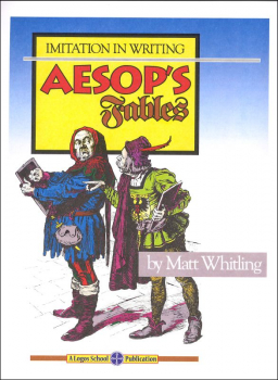Aesop's Fables (Imitation in Writing) 2nd Ed.