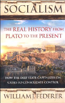 Socialism: Real History from Plato to the Present