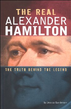 Real Alexander Hamilton (Truth Behind the Legend)