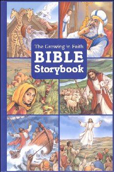 Growing in Faith Bible Storybook