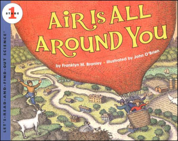 Air is All Around You (Let's Read And Find Out Science, Level 1)