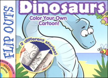 Flip Outs - Dinosaurs: Color Your Own Cartoon!