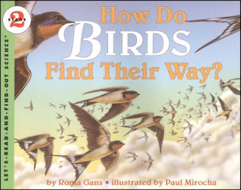 How Do Birds Find Their Way (Let's Read And Find Out Science, Level 2)