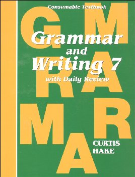 Grammar and Writing 7 Student Softcover Consumable Textbook