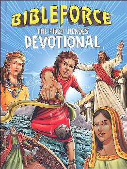BibleForce Devotional: First Heroes