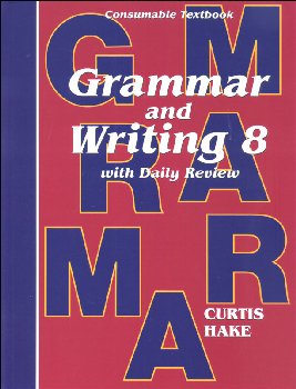 Grammar and Writing 8 Student Softcover Consumable Textbook