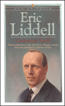Eric Liddell (Men of Faith)