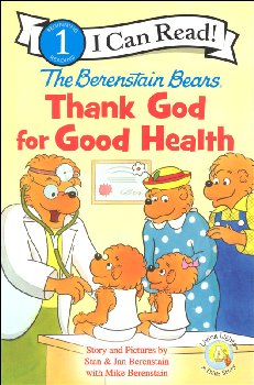 Berenstain Bears Thank God for Good Health (I Can Read Level 1)