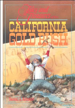 Tales and Treasures of the California Gold Rush