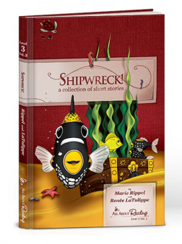 Shipwreck!: Collection Short Stories (Level 3) (black & white)