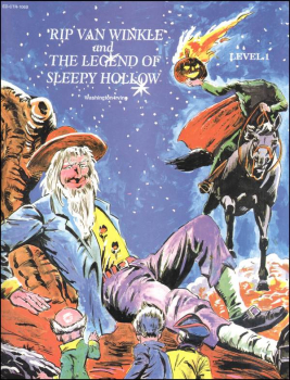 Rip Van Winkle and The Legend of Sleepy Hollow Classic Worktext