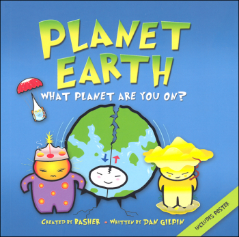 Planet Earth: What Planet Are You On? (Basher Science)