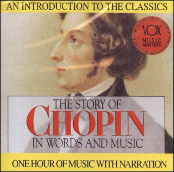Story of Chopin in Words and Music CD
