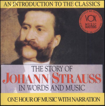 Story of Strauss in Words and Music CD