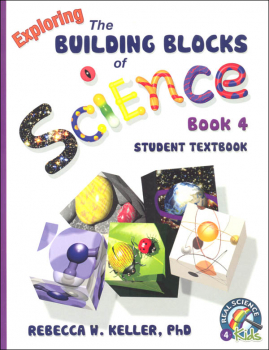 Exploring Building Blocks of Science Book 4 Student Textbook (soft cover)
