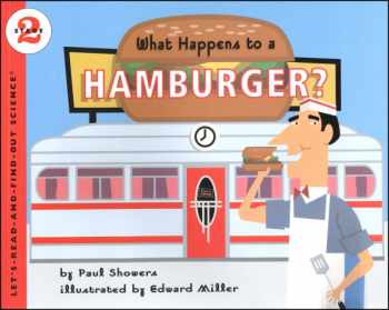 What Happens to a Hamburger? (Let's Read and Find Out Science Level 2)