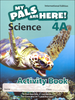 My Pals Are Here! Science International Edition Activity Book 4A