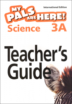 My Pals Are Here! Science International Edition Teacher Guide 3A