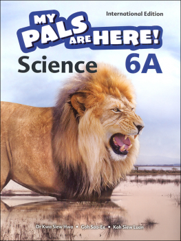 My Pals Are Here! Science International Edition Textbook 6A