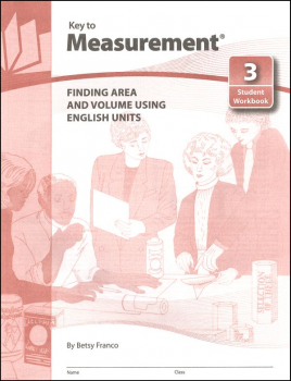 Key to Measurement Book 3: Finding Area and Volume Using English Units