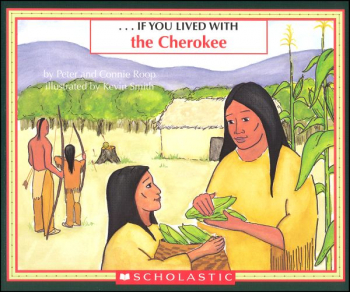 If You Lived with the Cherokees