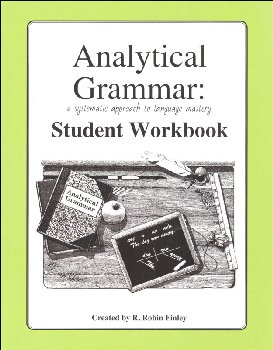 Analytical Grammar Student Workbook