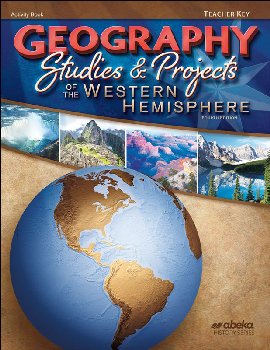 Geography Studies & Projects of the Western Hemisphere Teacher Key (4th Edition)
