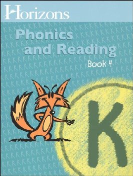 Horizons K Phonics and Reading Book 4