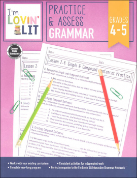 Practice & Assess Grammar - Grades 4-5 (I'm Lovin' Lit)